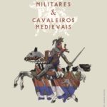 FigurasMilitaresCavaleirosMedievais_cartaz_final